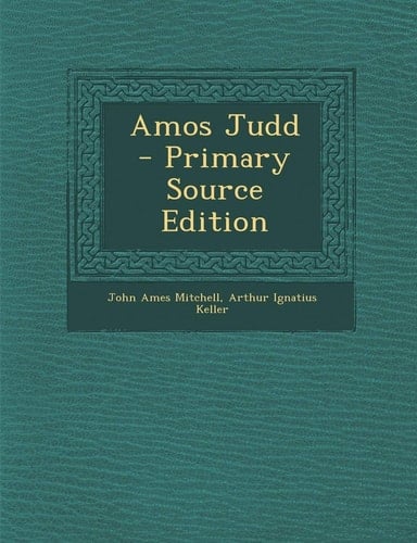 Amos Judd - Primary Source Edition