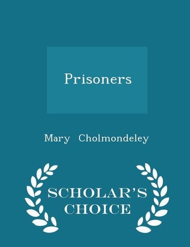Prisoners - Scholar's Choice Edition