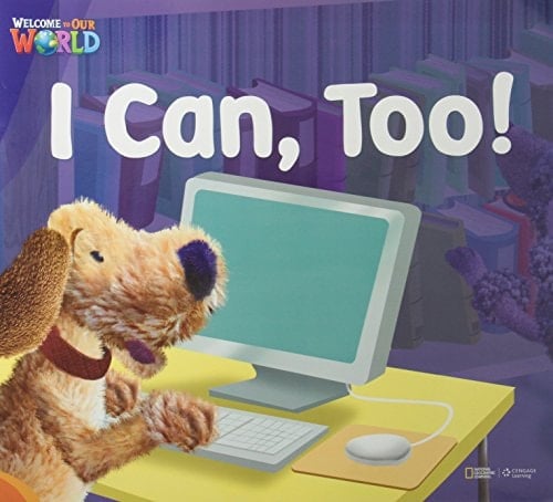 Welcome to Our World 2: I Can Too! Big Book