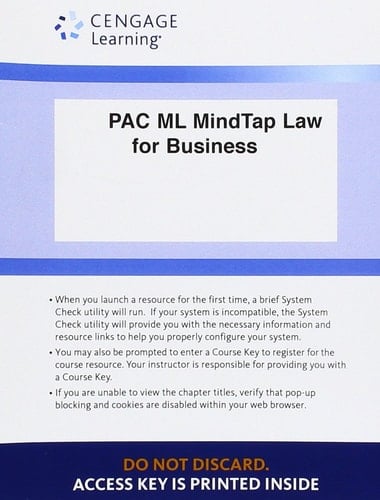 LMS Integrated for MindTap Business Law, 1 term (6 months) Printed Access Card for Ashcroft/Ashcroft/Patterson’s Cengage Advantage Books: Law for Business, 19th