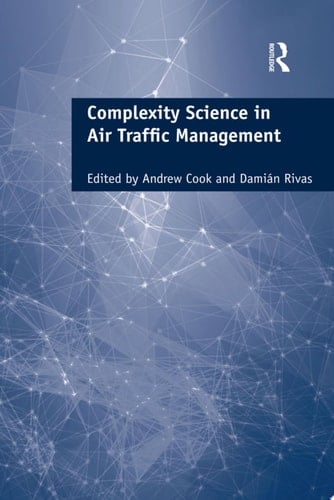 Complexity Science in Air Traffic Management