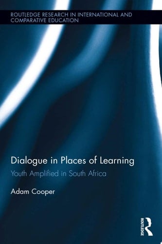 Dialogue in Places of Learning Youth Amplified in South Africa