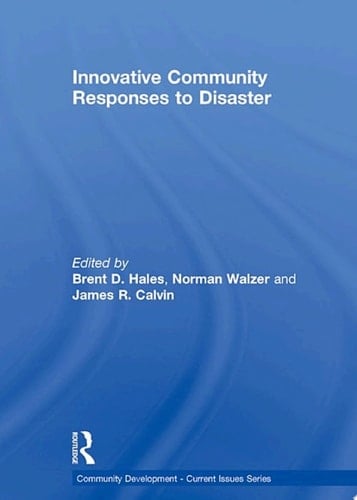 Innovative Community Responses to Disaster