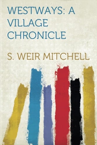 Westways A Village Chronicle
