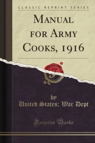 Manual for Army Cooks, 1916