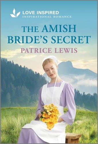 The Amish Bride's Secret An Uplifting Inspirational Romance