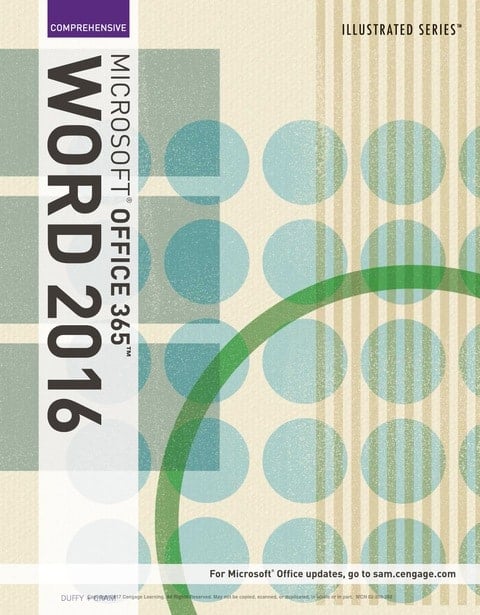 Illustrated Microsoft Office 365 & Word 2016: Comprehensive