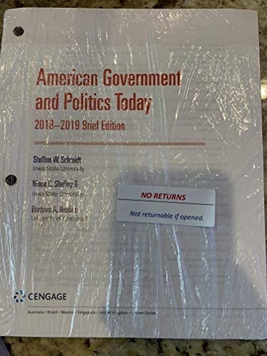 American Government and Politics Today 2018-2019 Brief Edition (Standalone Looseleaf Book)