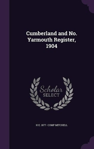 Cumberland and No. Yarmouth Register, 1904