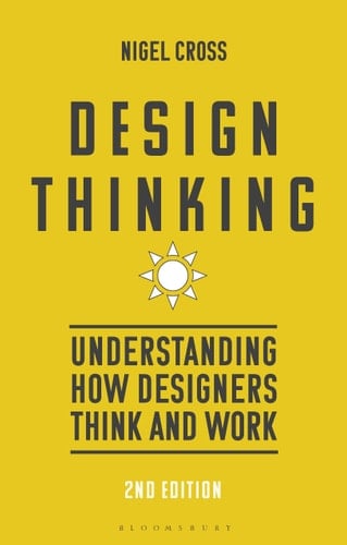 Design Thinking Understanding how Designers Think and Work