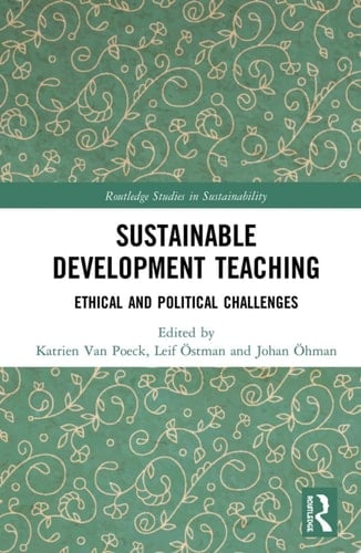 Sustainable Development Teaching Ethical and Political Challenges