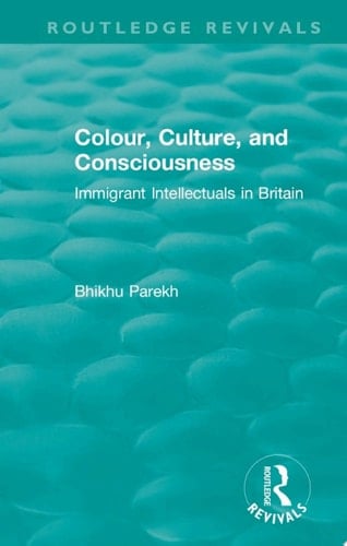 Routledge Revivals: Colour, Culture, and Consciousness (1974)