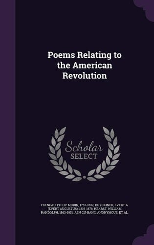 Poems Relating to the American Revolution