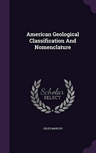 American Geological Classification And Nomenclature