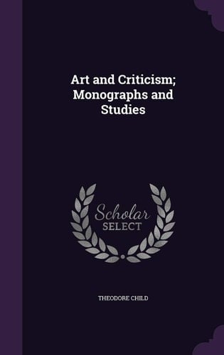 Art and Criticism; Monographs and Studies