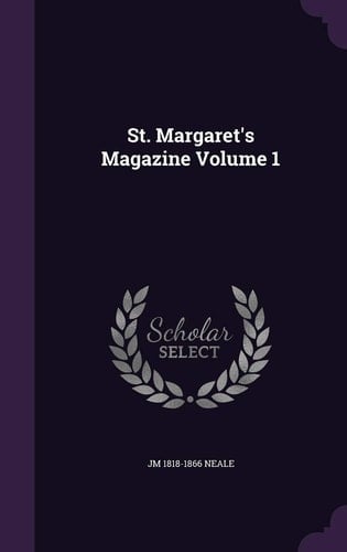 St. Margaret's Magazine Volume 1