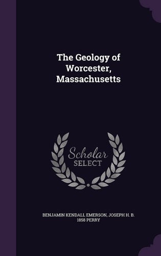 The Geology of Worcester, Massachusetts