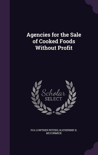 Agencies for the Sale of Cooked Foods Without Profit