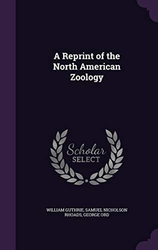 A Reprint of the North American Zoology