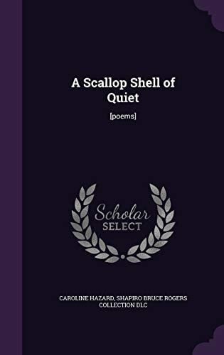 A Scallop Shell of Quiet [poems]