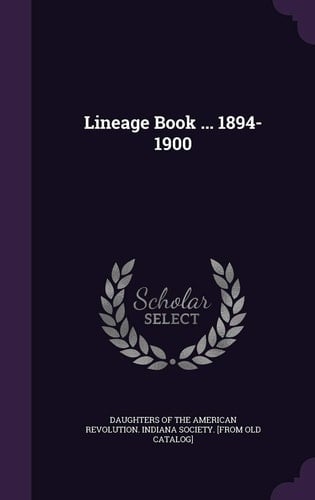 Lineage Book ... 1894-1900