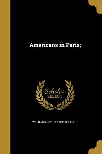 Americans in Paris;
