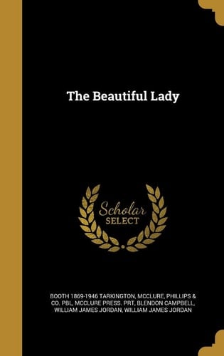 The Beautiful Lady