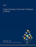 Fringe Community Community for Migrants in Beijing
