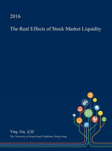 The Real Effects of Stock Market Liquidity