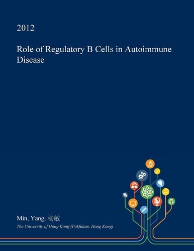 Role of Regulatory B Cells in Autoimmune Disease