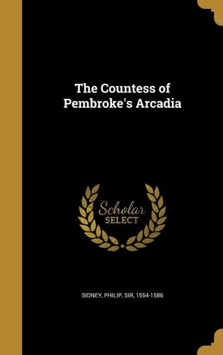 The Countess of Pembroke's Arcadia