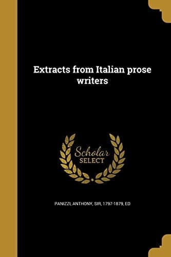 Extracts from Italian Prose Writers
