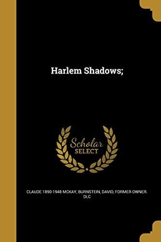 Harlem Shadows;
