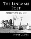 The Lineman Poet