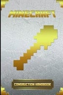 Minecraft Construction Handbook