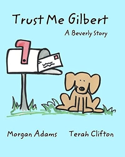 Trust Me Gilbert