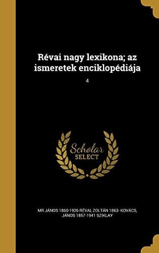 Révai nagy lexikona; az ismeretek enciklopédiája; 4