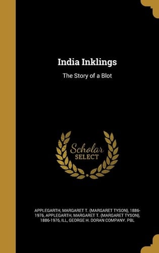 India Inklings The Story of a Blot