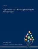 Applications of FT-Raman Spectroscopy in Starch Analysis