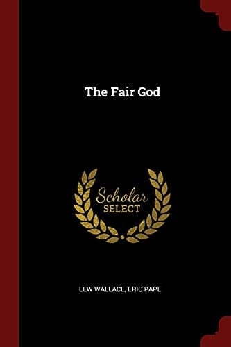 The Fair God