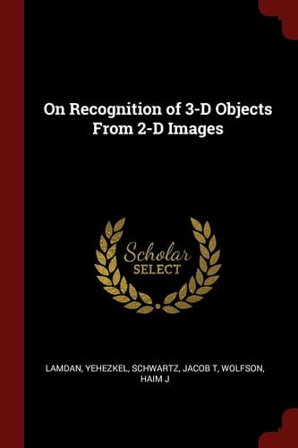 On Recognition of 3-D Objects From 2-D Images