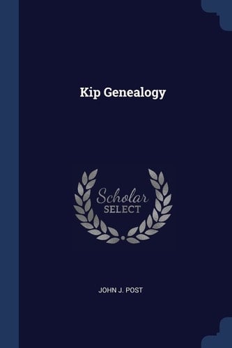 Kip Genealogy