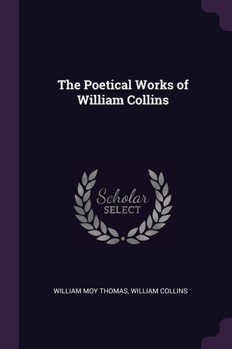 The Poetical Works of William Collins