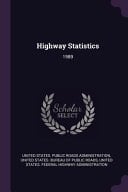 Highway Statistics 1989