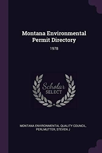 Montana Environmental Permit Directory 1978