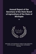 Annual Report of the Secretary of the State Board of Agriculture of the State of Michigan 59