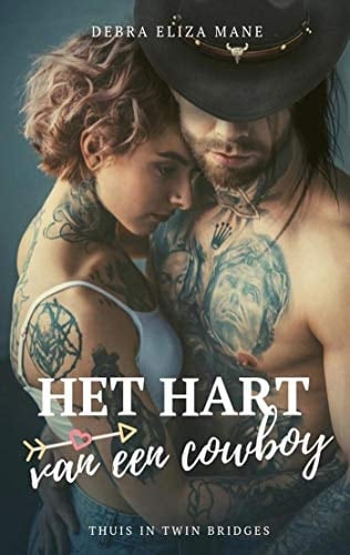 Het hart van een cowboy - Thuis in Twin Bridges (Dutch Edition)