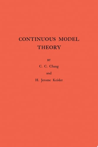 Continuous Model Theory