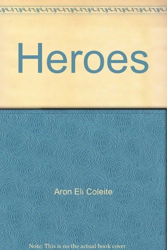Heroes