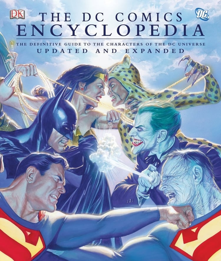 The DC Comics Encyclopedia The Definitive Guide to the Characters of the DC Universe